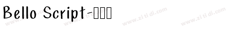 Bello Script字体转换